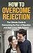 How to Overcome Rejection by Niel Schreiber
