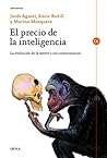 Book cover for El precio de la inteligencia: La evolución de la mente humana y sus consecuencias (Drakontos) (Spanish Edition)