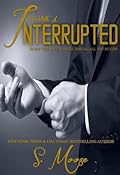 Interrupted Vol. 1