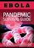 Ebola Pandemic Survival Guide by Vlad Choice