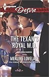 The Texan's Royal M.D. by Merline Lovelace