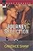 Journey to Seduction (Chasi...