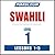 Pimsleur Swahili Level 1 Lessons  1-5: Learn to Speak and Understand Swahili with Pimsleur Language Programs