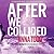 After We Collided (After, #2)