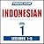 Pimsleur Indonesian Level 1 Lessons  1-5: Learn to Speak and Understand Indonesian with Pimsleur Language Programs