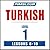 Pimsleur Turkish Level 1 Lessons  6-10: Learn to Speak and Understand Turkish with Pimsleur Language Programs