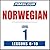 Pimsleur Norwegian Level 1 Lessons  6-10: Learn to Speak and Understand Norwegian with Pimsleur Language Programs