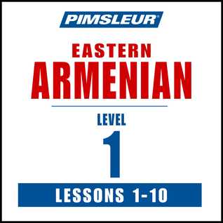 Pimsleur Armenian (Eastern) Level 1 MP3: Learn to Speak and Understand Eastern Armenian with Pimsleur Language Programs (Compact)