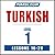 Pimsleur Turkish Level 1 Lessons 16-20 MP3: Learn to Speak and Understand Turkish with Pimsleur Language Programs (Pimsleur Digital)