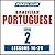 Pimsleur Portuguese (Brazilian) Level 2 Lessons 16-20 MP3: Learn to Speak and Understand Brazilian Portuguese with Pimsleur Language Programs (Pimsleur Digital)