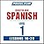 Pimsleur Spanish (Spain-Castilian) Level 1 Lessons 16-20: Learn to Speak and Understand Castilian Spanish with Pimsleur Language Programs