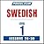 Pimsleur Swedish Level 1 Lessons 26-30: Learn to Speak and Understand Swedish with Pimsleur Language Programs