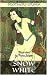 Snow White (Illustrated): A...