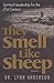 They Smell Like Sheep: Spir...
