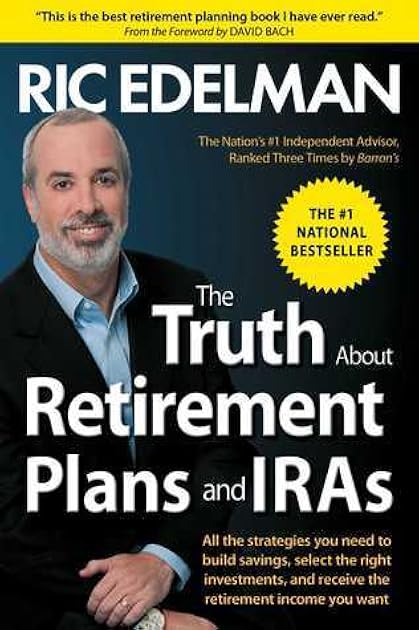 The Truth About Retirement Plans and IRAs
