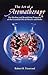 The Art of Aromatherapy by Robert Tisserand The Art of Aromatherapy by Robert Tisserand