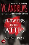 Flowers in the Attic by V.C. Andrews Flowers in the Attic by V.C. Andrews