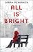 All Is Bright