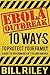 Ebola Outbreak by Bill Riley