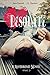 Desolate: A Riverbend Novel...