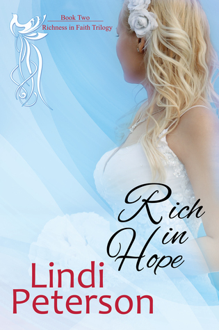 Rich in Hope (Richness in Faith, #2)