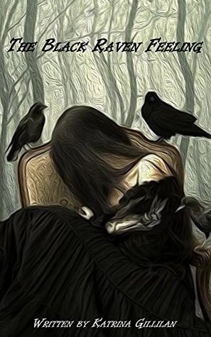 The Black Raven Feeling (Kindle Edition)