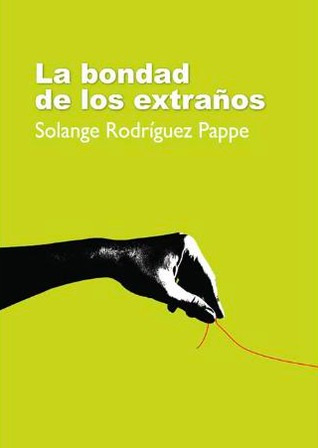 La bondad de los extraños