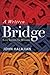 A Written Bridge