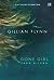 Gone Girl - Yang Hilang by Gillian Flynn