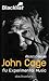 เสียงของอิสรภาพ John Cage ก...