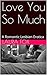 Love You So Much: A Romanti...