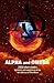 Alpha and Omega by Bernie Dowling