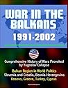 War in the Balkan...