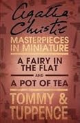 A Fairy in the Flat and A Pot of Tea