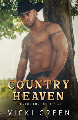 Country Heaven (Country Love Series #1)