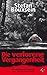 Die verlorene Vergangenheit (Siebels & Till, #2)
