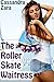 The Roller Skate Waitress