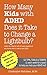 How Many Kids with ADHD Does it Take to Change a Lightbulb?: 52 Tips, Tools & Tidbits (1 a week for a year) to help you help your ADHD kid!