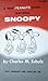 A New Peanuts Book Featuring Snoopy by Charles M. Schulz