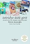 İstiridye Üstü Girit - Dostluk ve Yemek Hikâyeleri