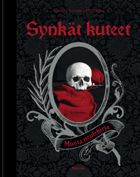 Synkät kuteet - Musta neulekirja (Hardcover)
