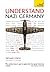 Understand Nazi Germany: Teach Yourself