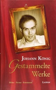 Gestammelte Werke: Bilder, Reime, Emotionen