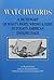 Watchwords: A Dictionary of What's Right, Wrong & Risky in Today's American English Usage