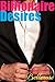Billionaire Desires: Book Two (BBW Billionaire Erotic Romance)