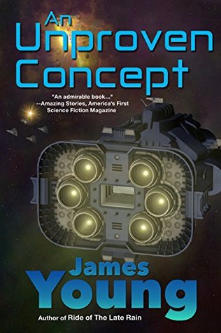 An Unproven Concept: The Unfortunate Starwreck of the Spaceliner Titanic (The Vergassy Chronicles)