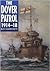 The Dover Patrol 1914-18 (Pocket Biographies)