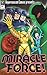 Miracle Force! by Jerry Smith