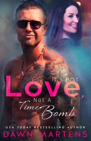 It's Just Love, Not a Time Bomb (ebook)