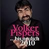 ...bis neulich 2010 ...bis neulich 2010
